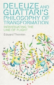 Buy Deleuze And Guattari's Philosophy Of Transformation