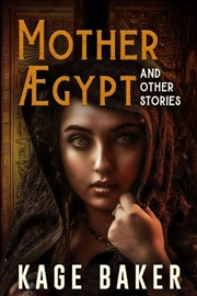 Buy Mother Egypt And Other Stories