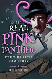 Buy Real Pink Panther: Stories Behind The Classic Films