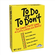 Buy To Do Or To Don'T
