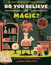 Buy Do You Believe In Magic? (A Wild Thing Book)