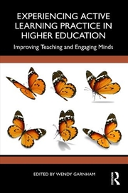 Buy Experiencing Active Learning Practice in Higher Education