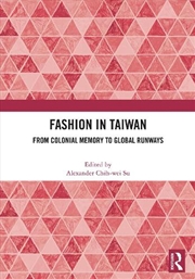 Buy Fashion and Modernity in Taiwan