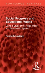 Buy Social Progress and Educational Waste