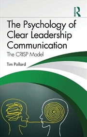 Buy The Psychology of Clear Leadership Communication