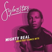 Buy Mighty Real: Greatest Dance Hits