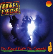 Buy Rough With The Smooth