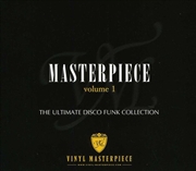 Buy Masterpiece: Ultimate Disco Vol 1