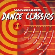 Buy Vanguard Dance Classics: Part 1