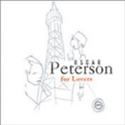 Buy Oscar Peterson For Lovers