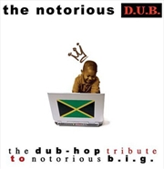 Dub Hop Tribute To Notorious BIG | CD