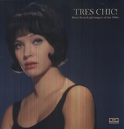 Buy Tres Chic: More French Singers Of The 1960's 