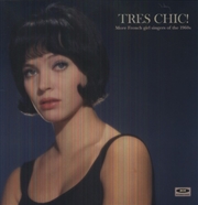 Buy Tres Chic: More French Singers Of The 1960's