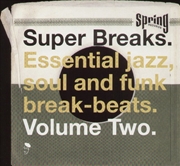 Buy Super Breaks: Essential Funk Soul & Jazz 2