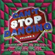 Buy Cant Stop Dancing: Vol2