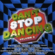 Buy Cant Stop Dancing: Vol3