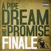 Buy Pipe Dream And A Promise