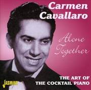 Buy Alone Together: Art Of The Cocktail Piano