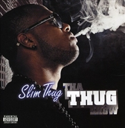 Buy Tha Thug Show