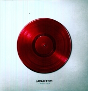 Buy Japan 3-11-11: A Benefit Album