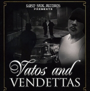 Buy Vatos And Vendettas