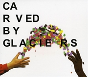 Buy Carved By Glaciers