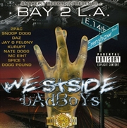 Buy Bay 2 LA: Westside Badboys