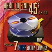 Buy Hard-To-Find 45's On 7 - More 60S Classics