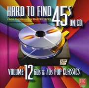 Buy Hard-To-Find 45S 12 - 60S & 70S Pop Classics