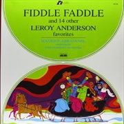 Buy Fiddle Faddle & 14 Other Leroy Anderson Favourites