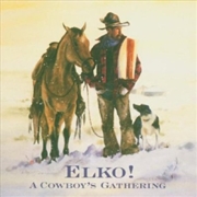 Buy Elko - A Cowboys Gathering