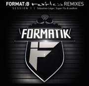 Buy Formatb Restless Remixes Session 1