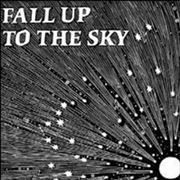 Buy Fall Up To The Sky