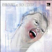 Buy Ryan Dupree Vs Erich Lesovsky