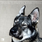 Buy Animal Trainer Vs Bjorn Storig