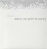 Buy Listen The Snow Is Falling