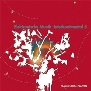 Buy Elektronische Musik Interkontinental 5