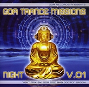 Buy Goa Trance Missions Night Vol 1