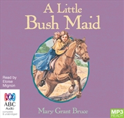 Buy A Little Bush Maid