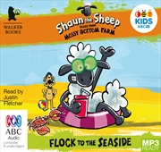 Shaun The Sheep: Flock To The Seaside | Audio Book