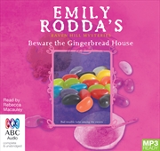 Beware The Gingerbread House | Audio Book