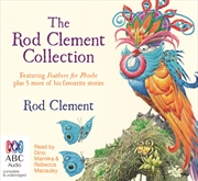 Buy The Rod Clement Collection: Feathers for Phoebe Plus 5 More