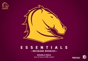 Buy NRL - Essentials - Brisbane Broncos