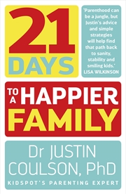 Buy 21 Days To A Happier Family