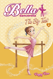 Buy Bella Dancerella: The Big Test