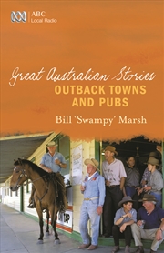 Buy Great Aust Stories Outback Towns Pubs