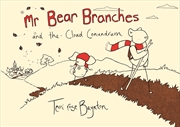 Buy Mr Bear Branches And The Cloud Conundrum