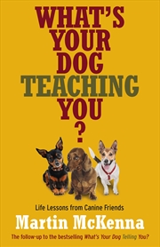Buy Whats Your Dog Teaching You