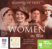 Buy Heroic Australian Women in War