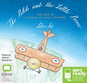 Buy The Pilot and the Little Prince